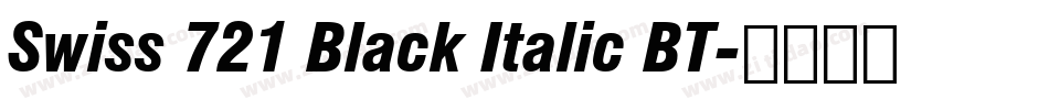 Swiss 721 Black Italic BT字体转换